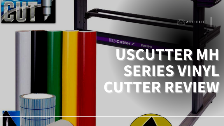 USCutter MH Series Vinyl Cutter Review - Archute