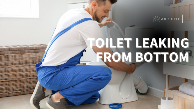 causes-of-toilet-leaking-from-bottom-and-how-to-fix-prevent-it-archute